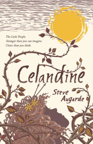 Celandine Book 2 In The Touchstone Trilogy Steve Augarde Augarde