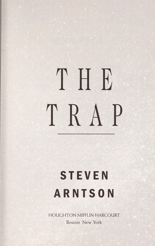 The Trap Steven Arntson Arntson Steven
