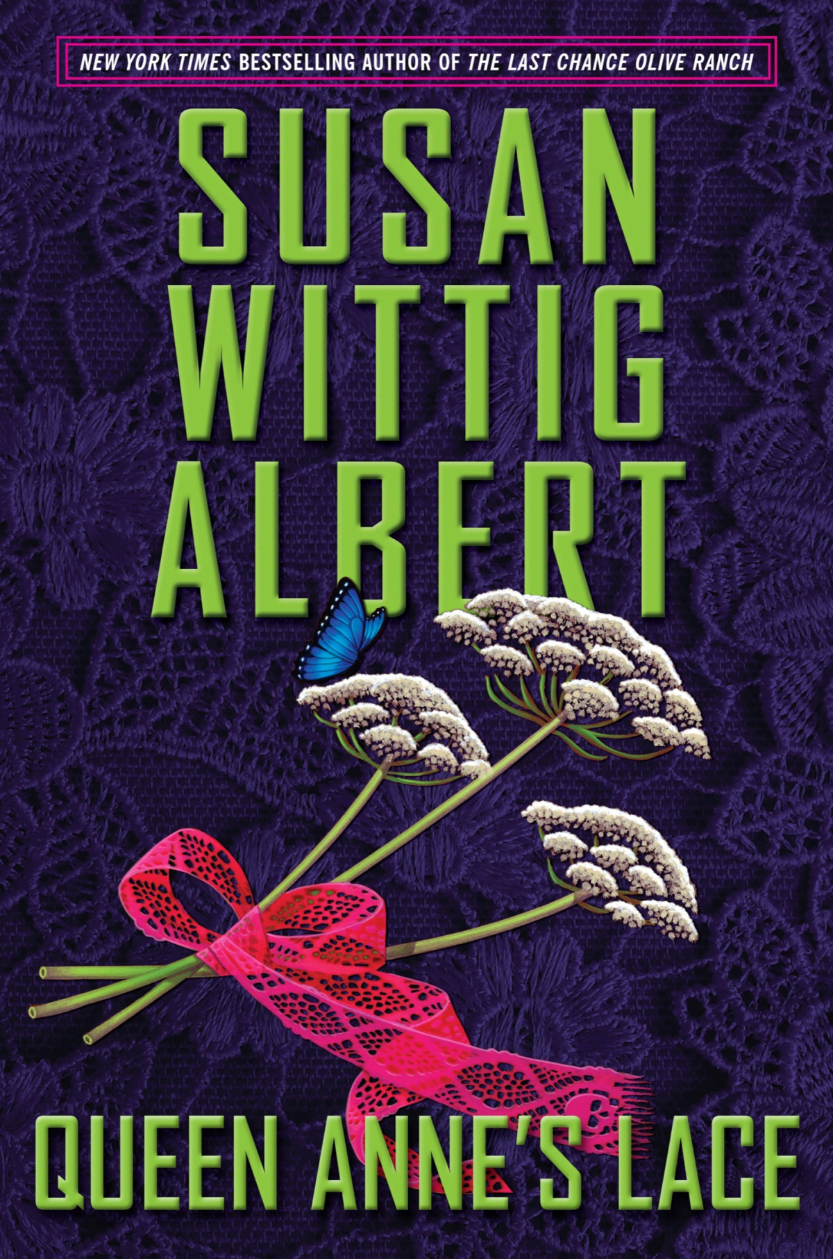 Queen Annes Lace Susan Wittig Albert Albert Susan Wittig