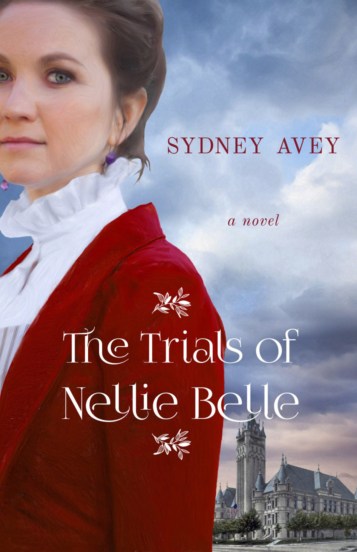 The Trials Of Nellie Belle Sydney Avey Avey Sydney