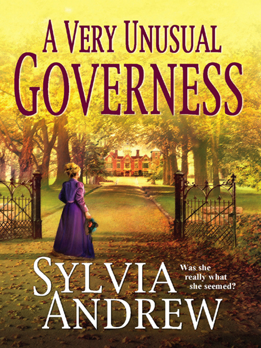 A Very Unusual Governess 1st Edition Sylvia Andrew