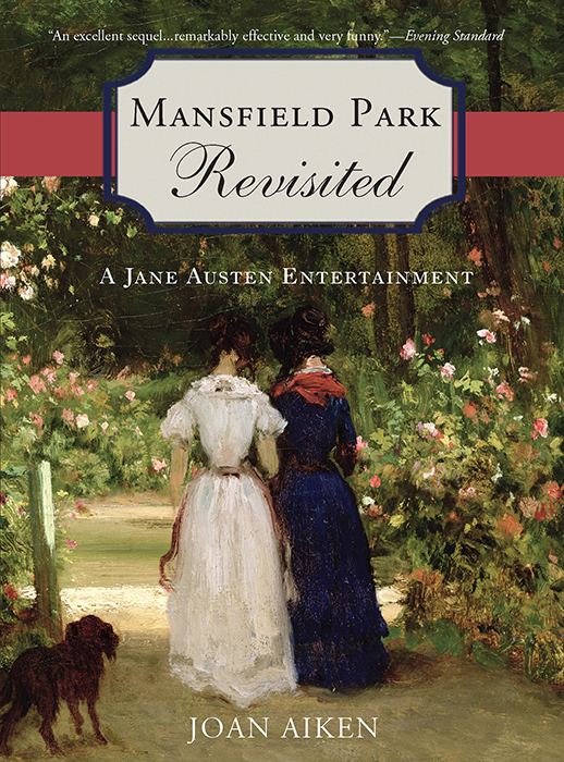 Mansfield Park Revisited Joan Aiken Aiken Joan