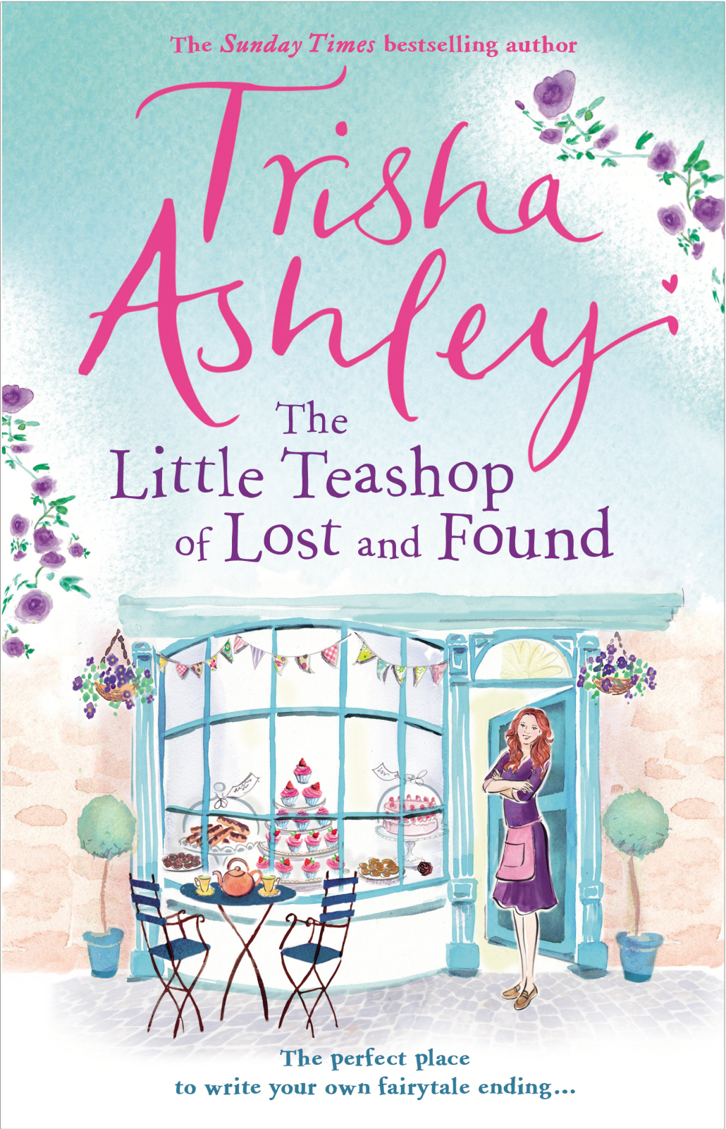 The Little Teashop Of Lost And Found Trisha Ashley Ashley Trisha