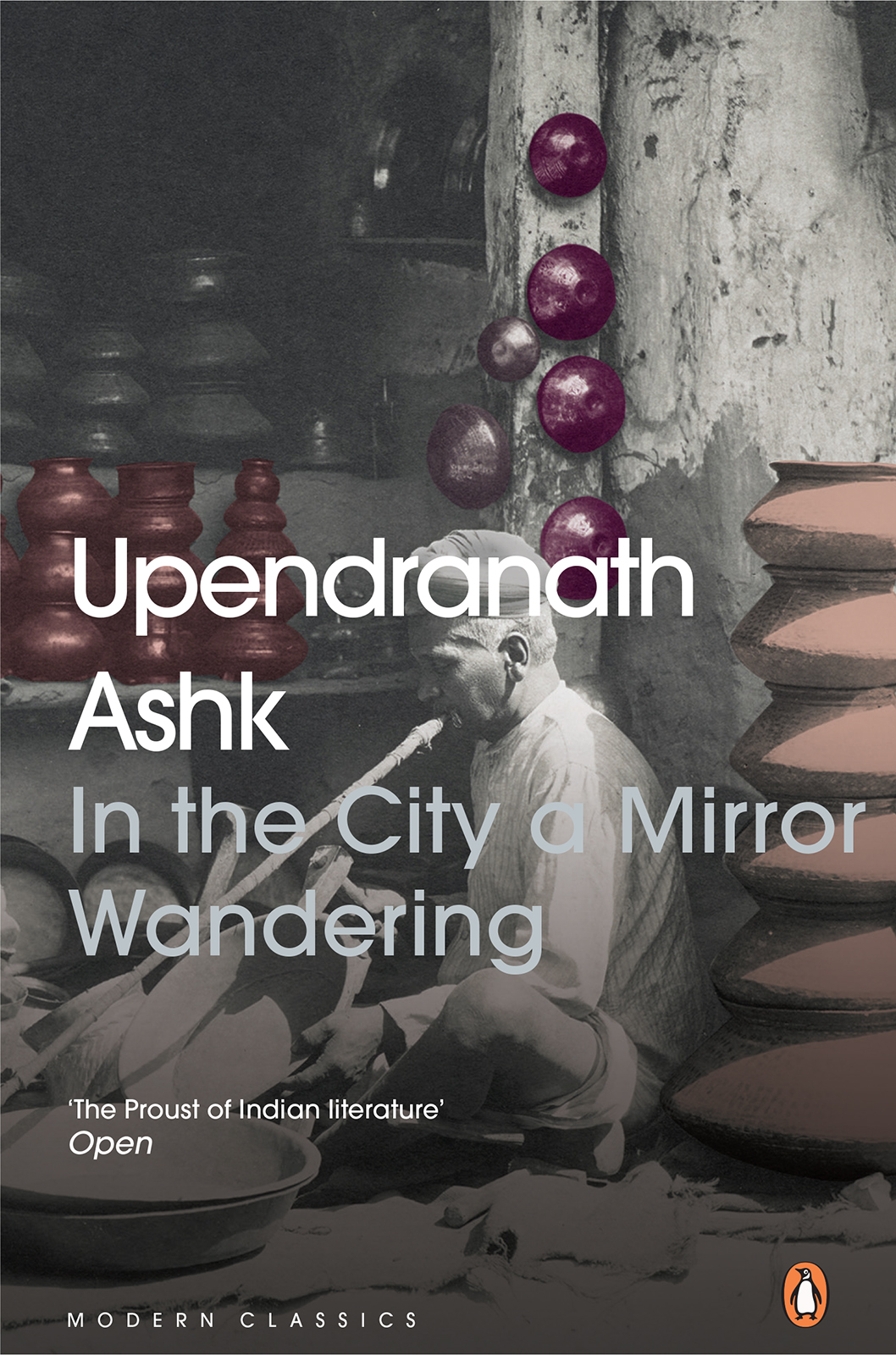 In The City A Mirror Wandering Upendranath Ashk Daisy Rockwell Translation