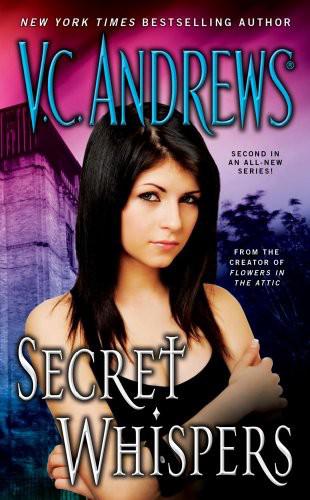 Heavenstone 02 Secret Whispers V C Andrews Andrews V C