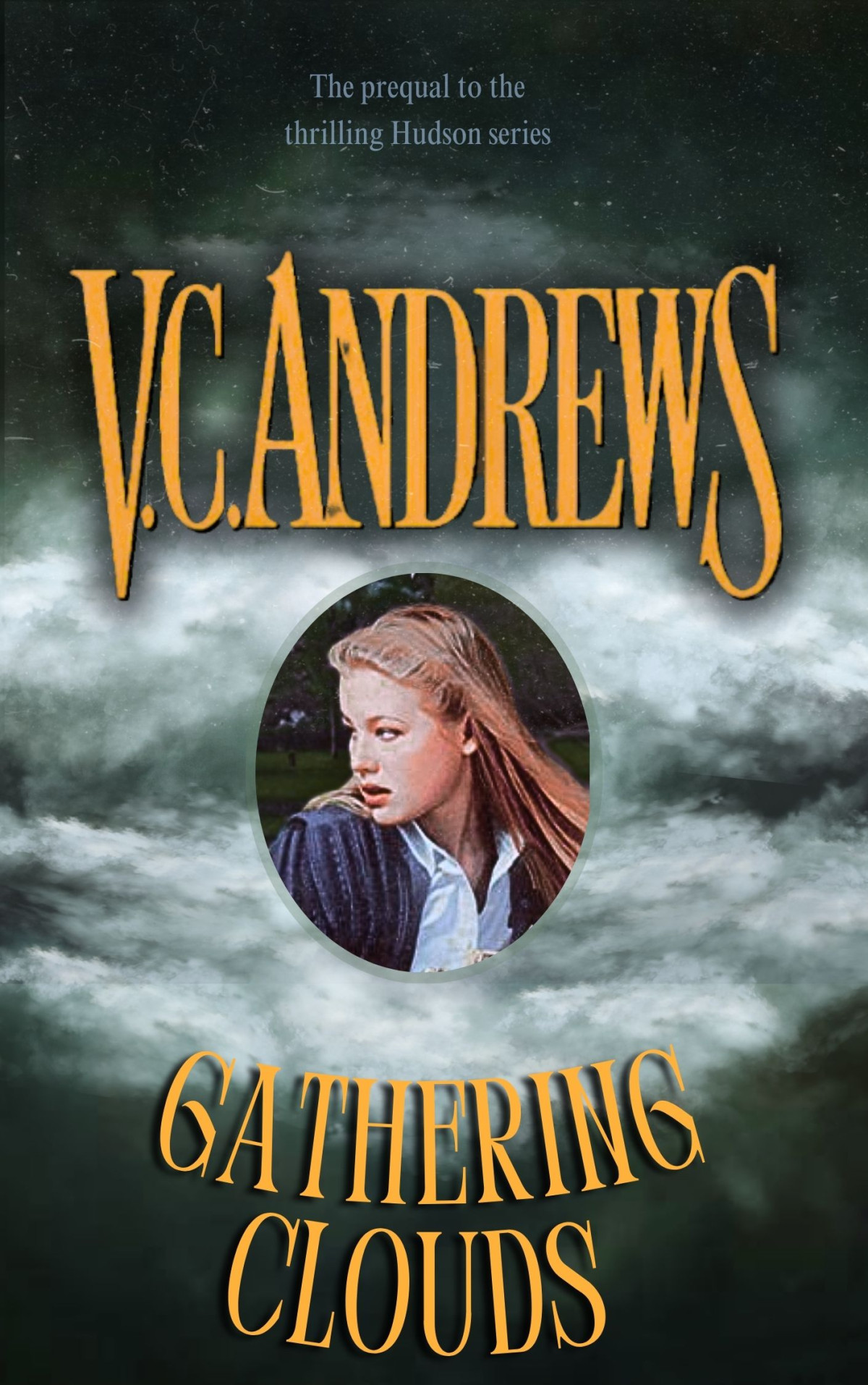 Gathering Clouds V C Andrews Andrews V C