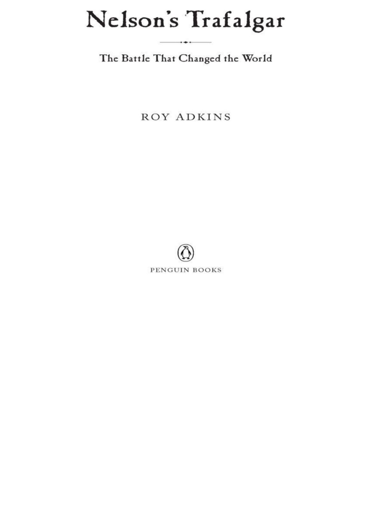 Nelsons Trafalgar Roy Adkins Adkins Roy