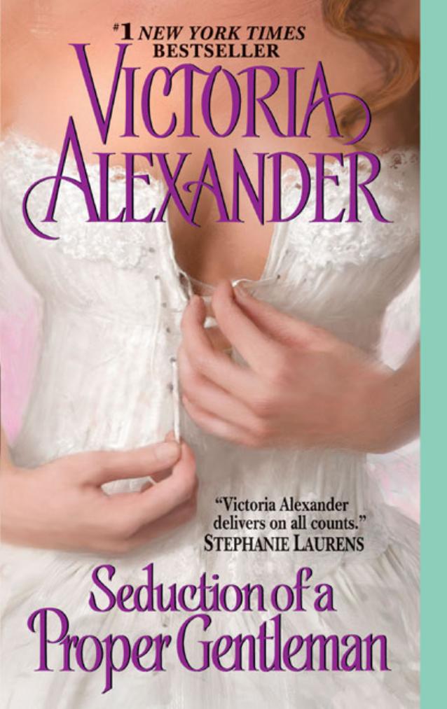 Last Man Standing 04 Seduction Of A Proper Gentleman Victoria Alexander Alexander