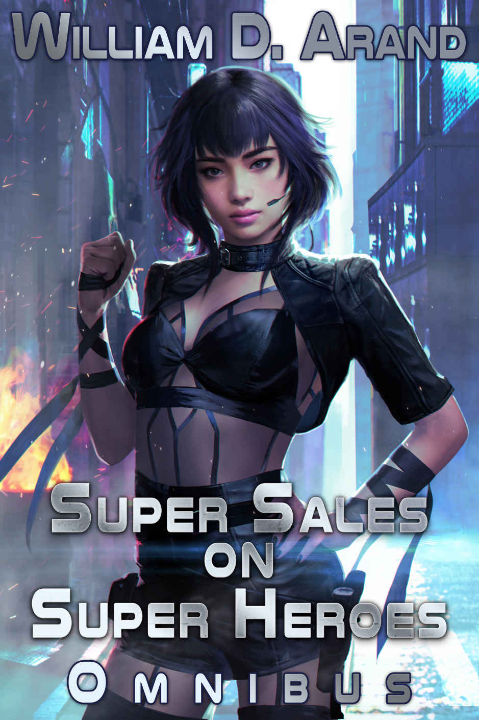 Super Sales On Super Heroes Omnibus Edition Rise And Fall Books 13 1st Edition William D Arand Arand