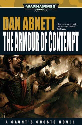 The Armour Of Contempt Dan Abnett