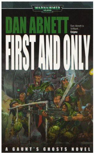 First Only Dan Abnett