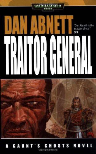 Traitor General Dan Abnett