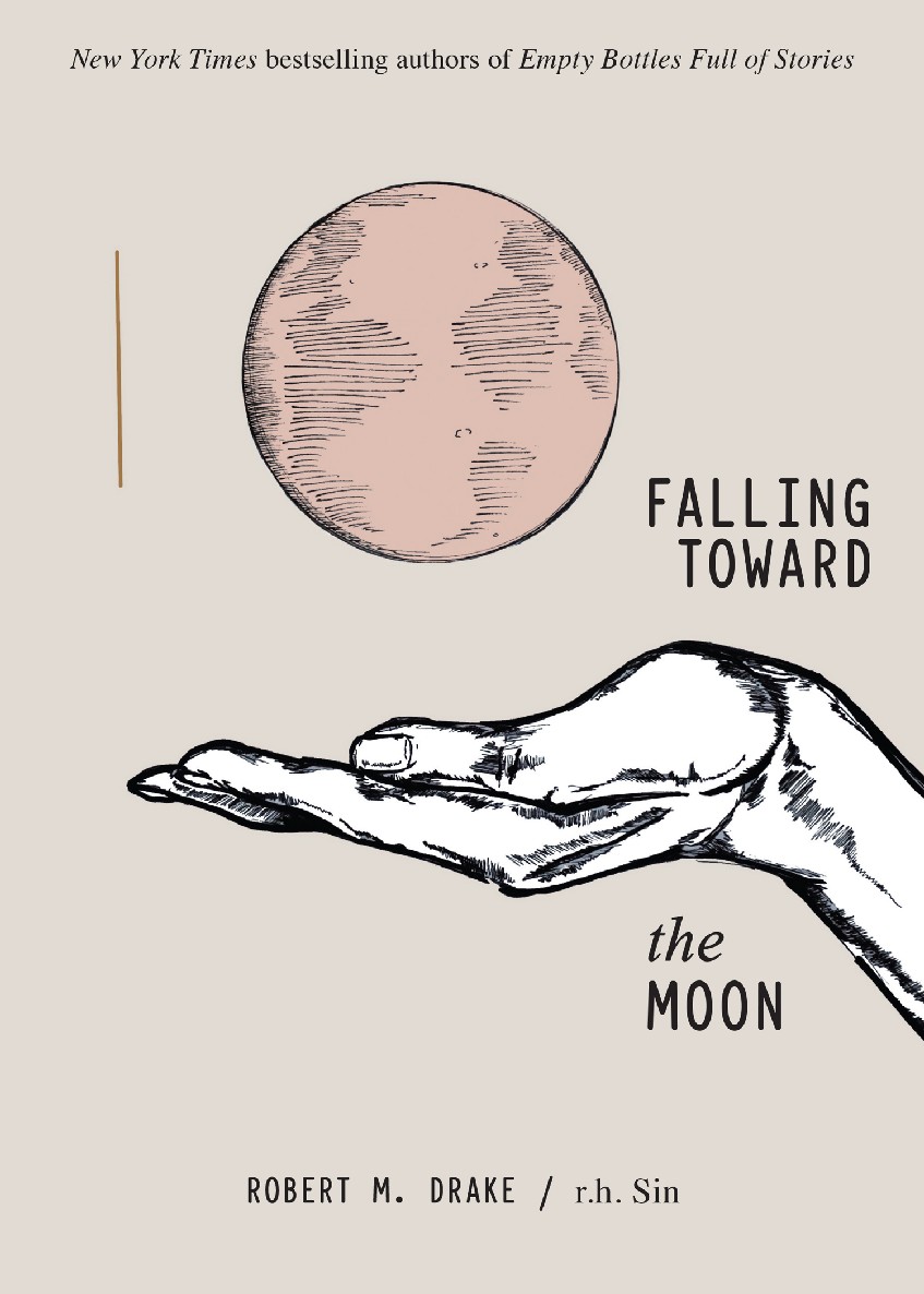 Falling Toward The Moon Robert M Drake And Rh Sin