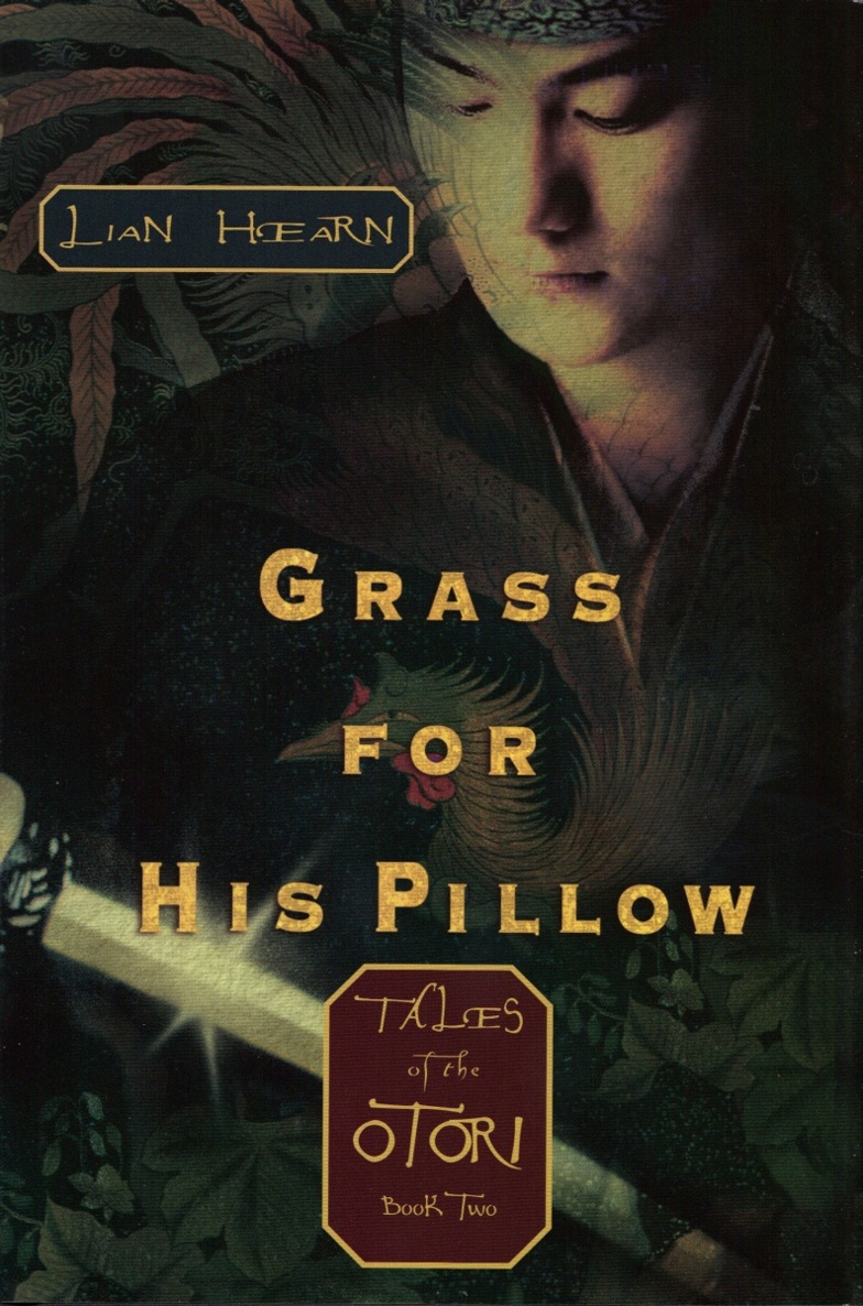 Grass For His Pillow Lian Hearn