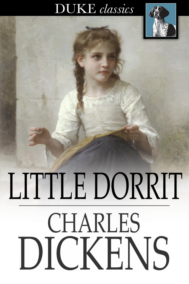 Little Dorrit Charles Dickens