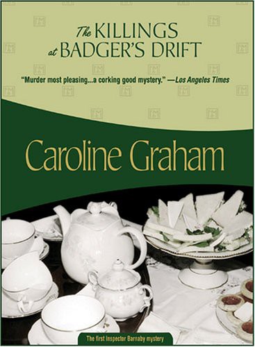 The Killings At Badgers Drift Caroline Graham