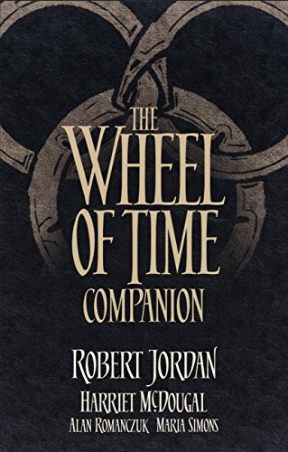 The Wheel Of Time Companion Robert Jordan