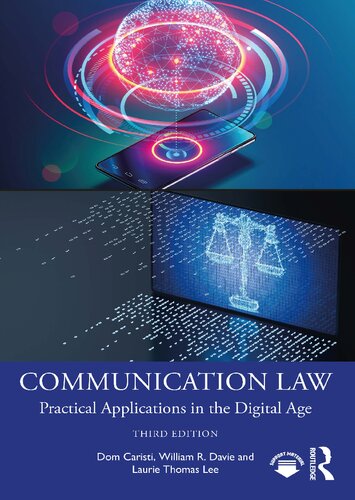 Communication Law Practical Applications In The Digital Age 3rd Edition Dom Caristi