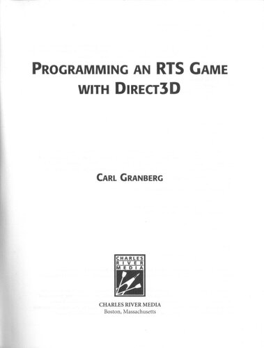 Programming An Rts Game With Direct3d 1st Edition Carl Granberg