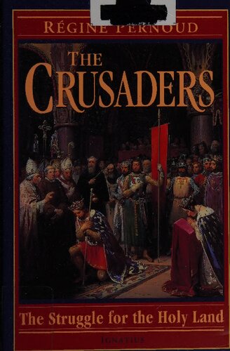 The Crusaders Régine Pernoud