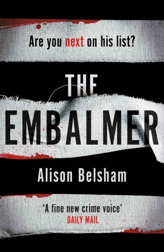 The Embalmer Alison Belsham