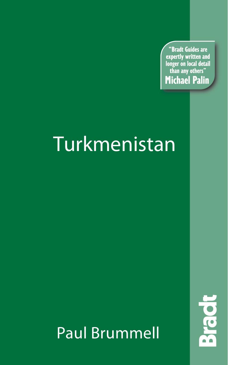 Turkmenistan 1st Edition Paul Brummell