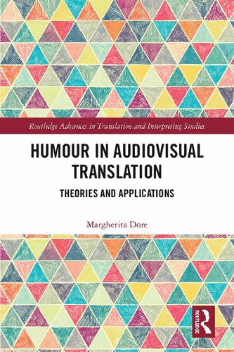 Humour In Audiovisual Translation Theories And Applications 1st Edition Margherita Dore