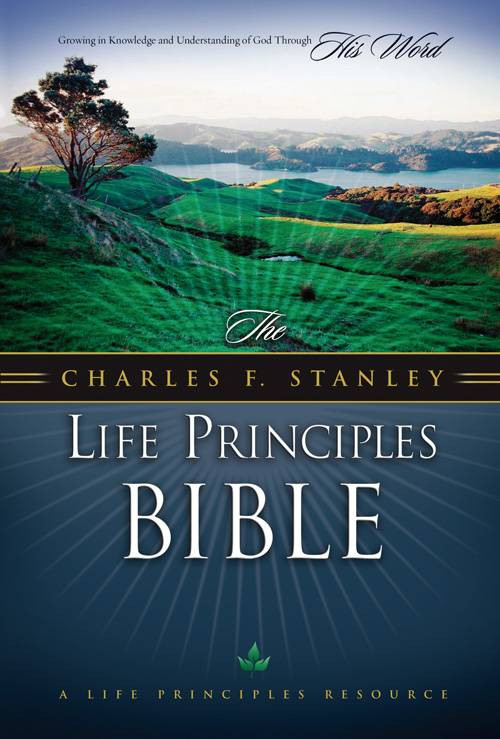 The Charles F Stanley Life Principles Bible Nkjv Charles F Stanley