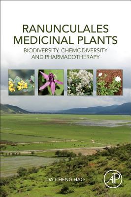 Ranunculales Medicinal Plants Biodiversity Chemodiversity And Pharmacotherapy Dacheng Hao