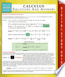 Calculus Equations And Answers Speedy Study Guides Publishing