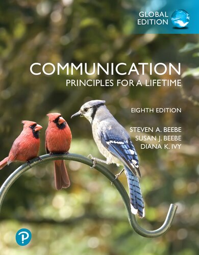 Communication Principles For A Lifetime Global Edition 8th Edition 8th Edition Beebe