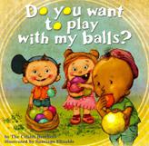 Do You Want To Play With My Balls Brothers Cifaldi