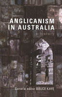 Anglicanism In Australia A History 2nd Edition Kaye Bruce
