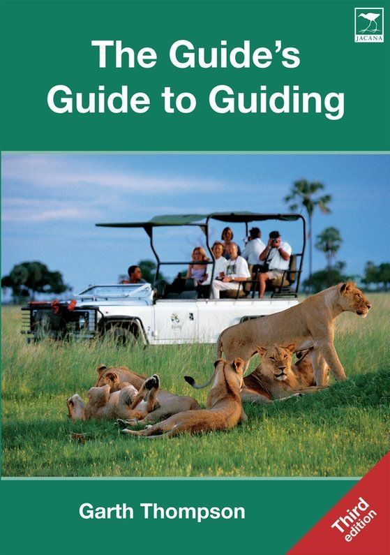 Guides Guide To Guiding Garth Thompson