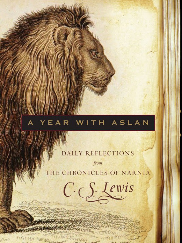 A Year With Aslan