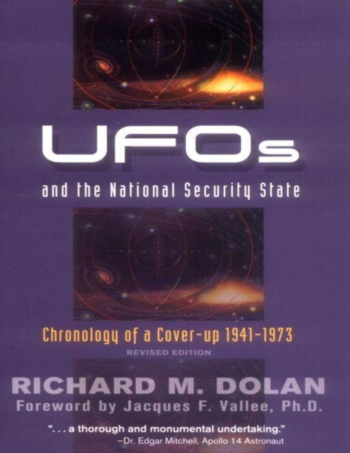 Ufos And The National Security State Chronology Of A Coverup 19411973 Dolan