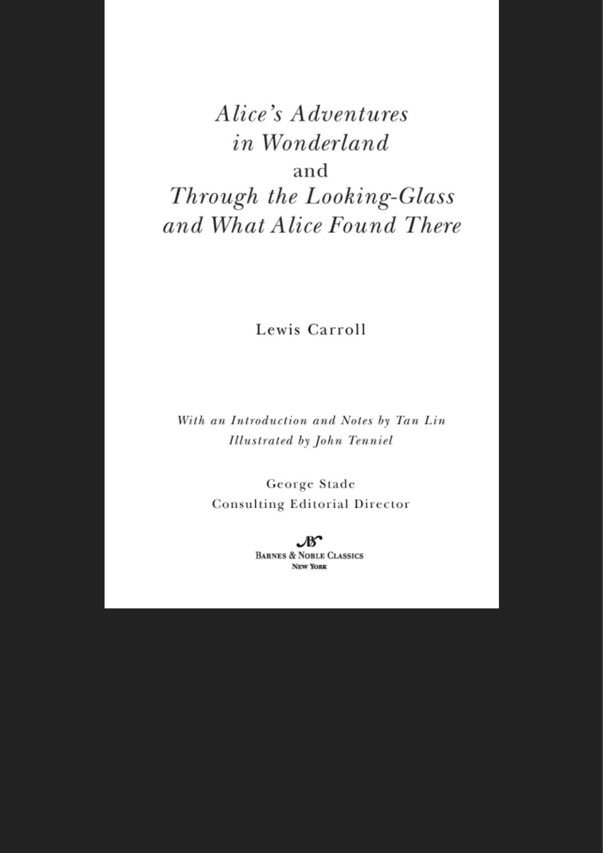 Alices Adventures In Wonderland And Through The Lookingglass Barnes Noble Classics Series Lewis Carroll