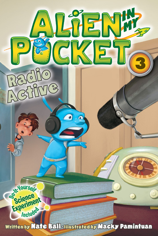 Alien In My Pocket 3 Radio Active Illustrated Ball Nate