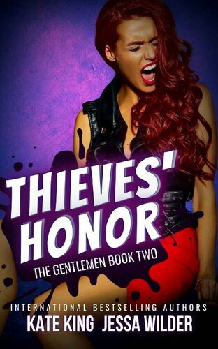 Thieves Honor The Gentlemen 2 1st Edition Kate King Jessa Wilder