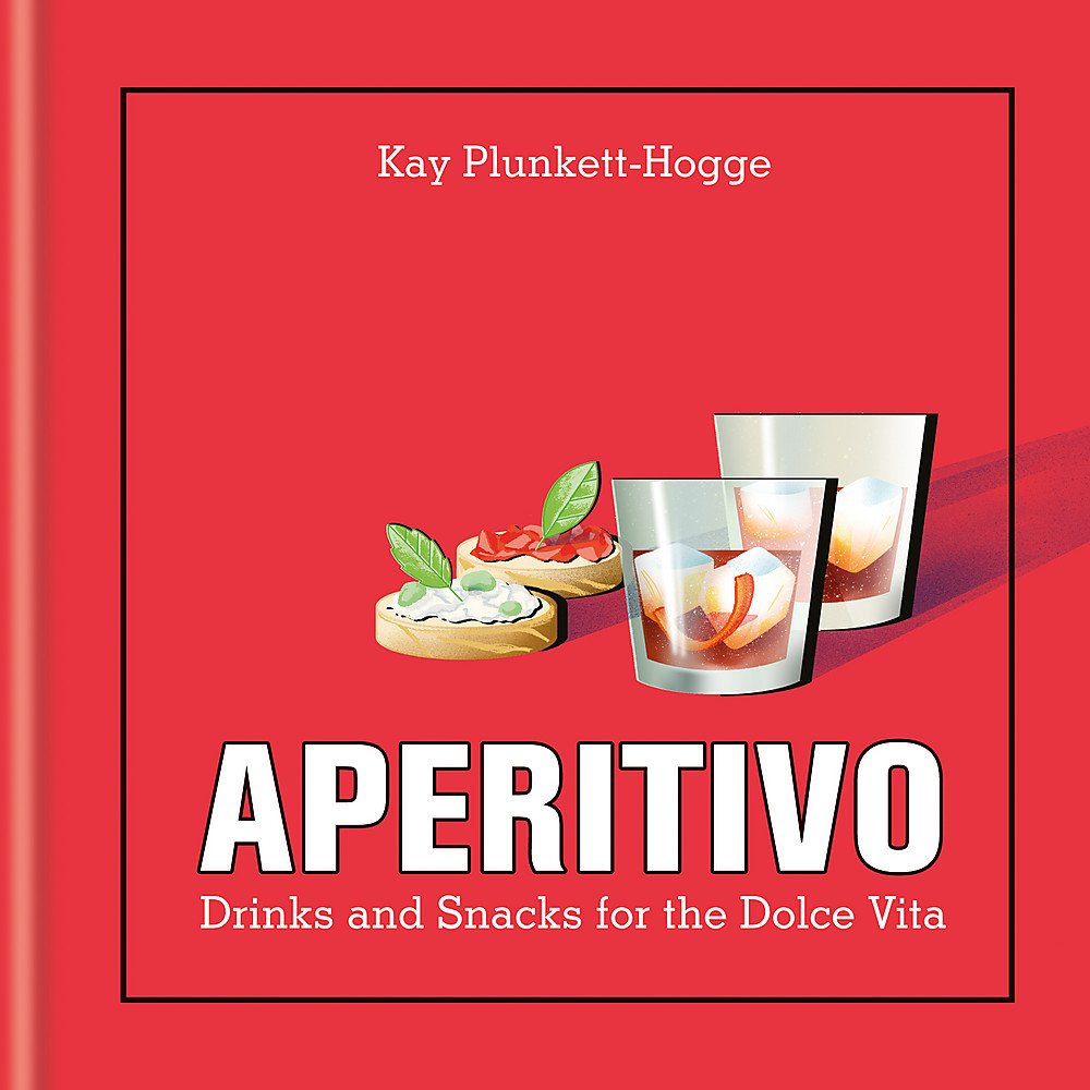 Aperitivo Drinks And Snacks For The Dolce Vita