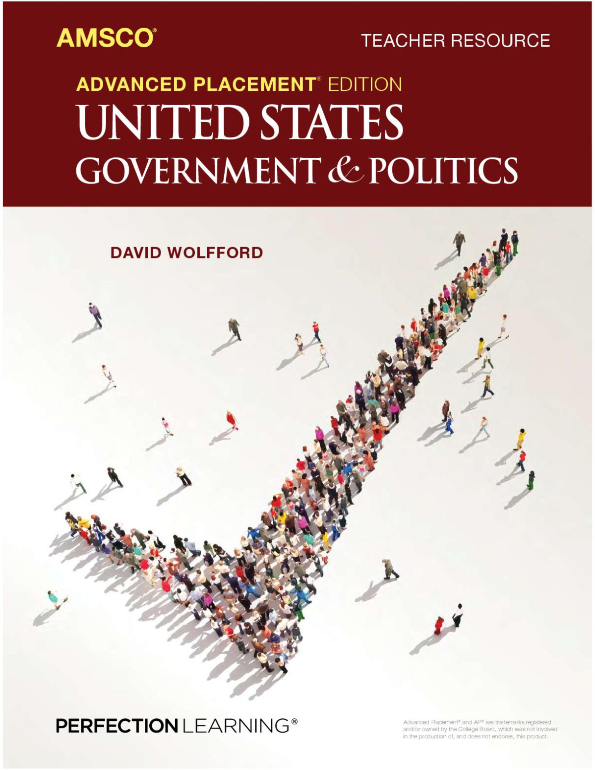 Amsco Advanced Placement United States Government And Politics Teacher Resource 3rd David Wolfford