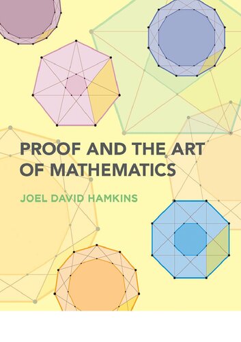 Proof And The Art Of Mathematics Joel David Hamkins