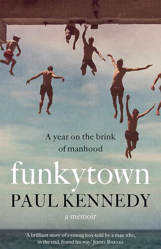 Funkytown Paul Kennedy