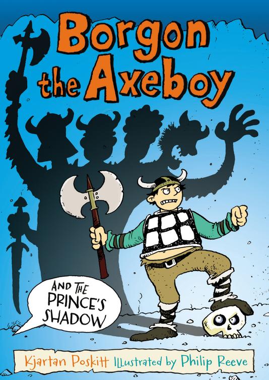 Borgon The Axeboy And The Princes Shadow
