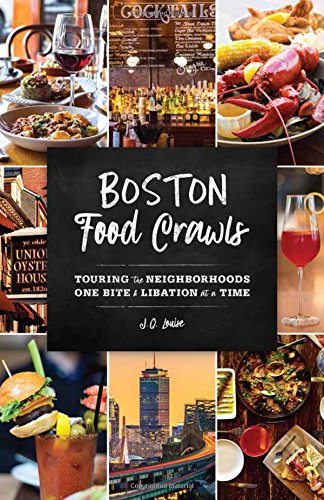 Boston Food Crawls Touring The Neighborhoods One Bite Libation At A Time