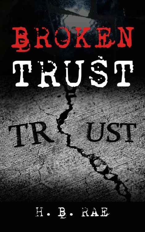 Broken Trust