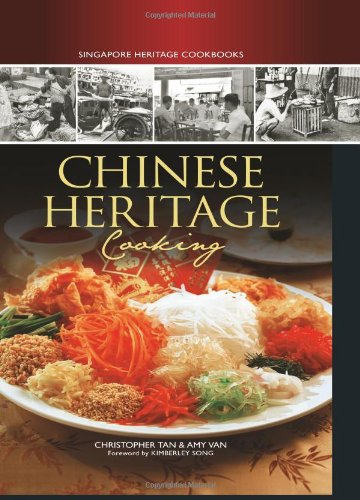 Chinese Heritage Cooking Christopher Tan Amy Van
