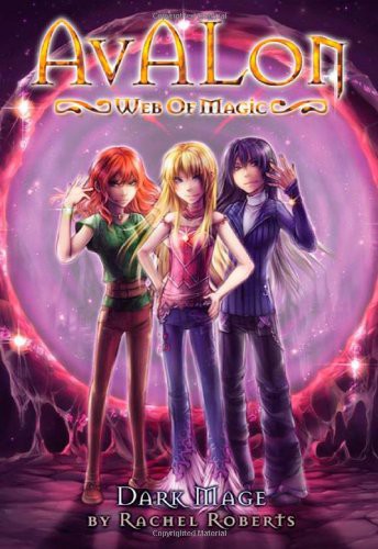 Dark Mage Avalon Web Of Magic Book 11