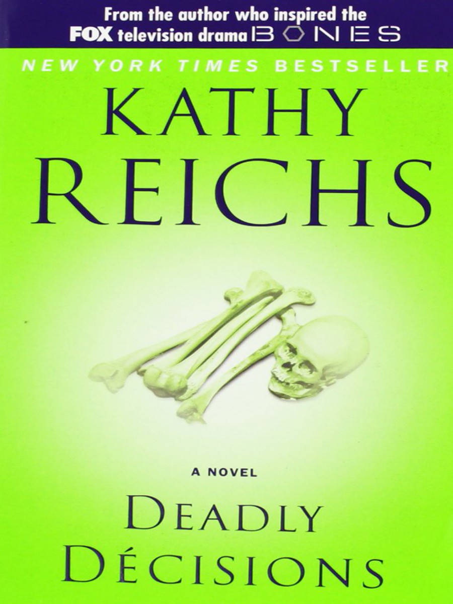 Deadly Decisions Kathy Reichs