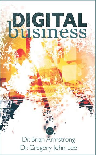 Digital Business 2nd Edition 2nd Edition Brian Armstrong Gregory Lee